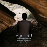 Majid Soltani & Mahoor - Sahel