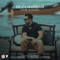Reza Bahram - Mane Divaneh