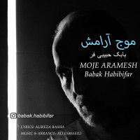 Babak Habibifar - Moje Aramesh