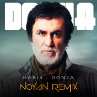 Habib - Donya ( Noyan Remix )
