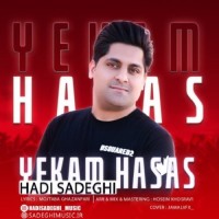 Hadi Sadeghi - Yekam Hassas