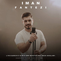 Iman Gholami - Fantezi