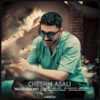 Mahdi Malmir - Cheshm Asali