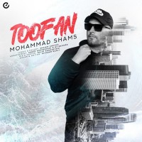 Mohammad Shams - Toofan