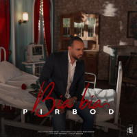 Pirbod - Bia Bia