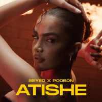 Poobon & Seyed - Atishe
