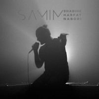 Samim - Shabihe Harfat Nabodi