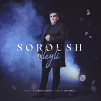 Soroush - Leyli