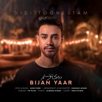 Bijan Yaar - Didi Toonestam