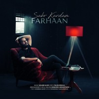 Farhaan - Sabr Kardam