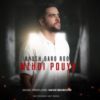 Mehdi Pouya - Khosh Baro Roo