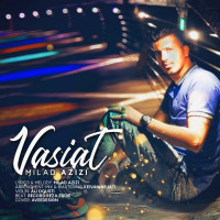 Milad Azizi - Vasiat