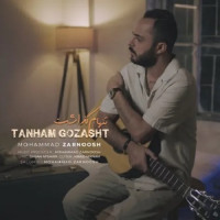 Mohammad Zarnoosh - Tanham Gozasht