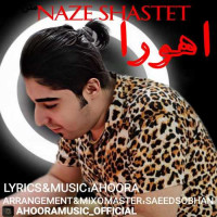 Ahoora - Naze Shastet