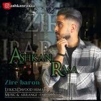 Ashkan Rasa - Zire Baroon
