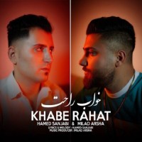 Hamed Sanjabi & Milad Arsha - Khabe Rahat