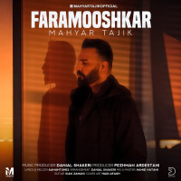 Mahyar Tajik - Faramooshkar