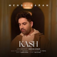 Mehdi Saran - Kash