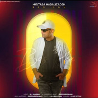 Mojtaba Nadalizadeh - Bas Kon