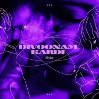 Myke - Divoonam Kardi