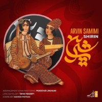 Arvin Samimi - Shirin