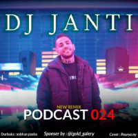 Dj Janti - Podcast 24