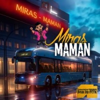 Miras - Maman