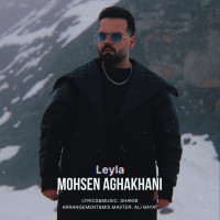 Mohsen Aghakhani - Leyla