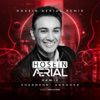 Shadmehr Aghili - Aghoosh ( Hosein Aerial Remix )
