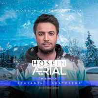 Benyamin Bahadori - Khatereha ( Hosein Aerial Remix )