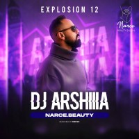 Dj Arshiia - Explosion 12