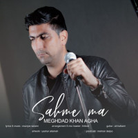 Meghdad Khan Agha - Sahme Ma