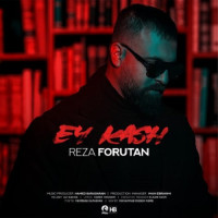 Reza Forutan - Ey Kash