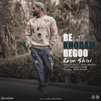 Reza Shiri - Be Khodam Begoo
