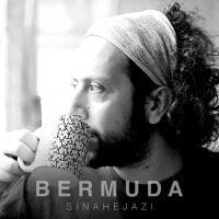 Sina Hejazi - Bermuda