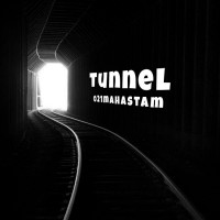 021mahastam - Tuunel