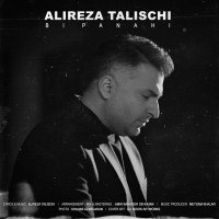 Alireza Talischi - Bi Panahi
