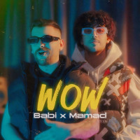 Babi & Mamad - Wow