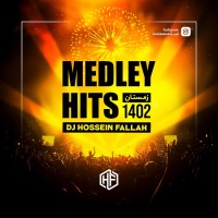 Dj Hossein Fallah - Medley Hits 1