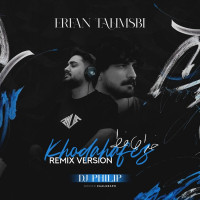 Erfan Tahmasbi - Khodahafez ( Dj Philip Remix )
