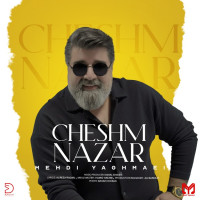 Mehdi Yaghmaei - Cheshm Nazar