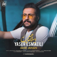 Yaser Esmaeili - Jane Janan