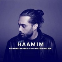 Haamim - Zendegi Kardam Toro ( Dj Hamid Khareji & Dj Darush Malmir Remix )