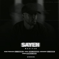 Maziyar - Sayeh