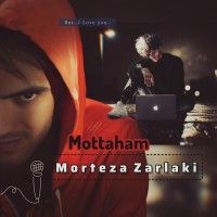 Morteza Zarlaki - Mottaham