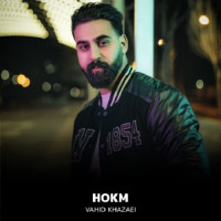 Vahid Khazaei - Hokm