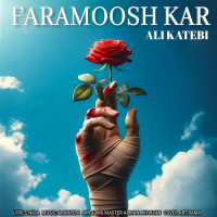 Ali Katebi - Faramooshkar