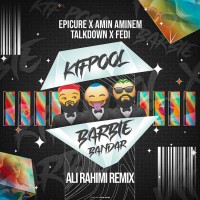 Ali Rahimi - Kifpool & Barbie Bandar ( Remix )