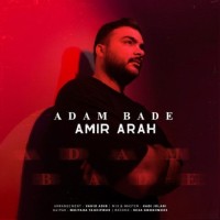 Amir Arah - Adam Bade