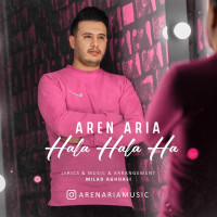 Aren Aria - Hala Hala Ha